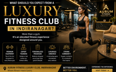 What Should You Expect From a Luxury Fitness Club in Indiranagar?