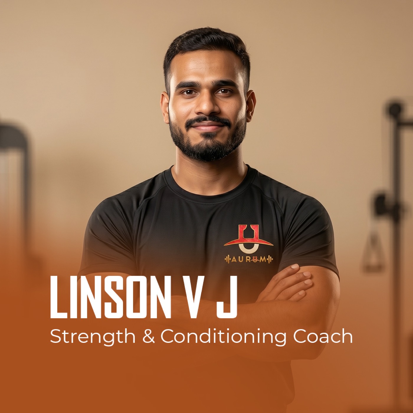 Linson V J, Strength and Conditioning Coach